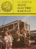 Book cover of All About the Manx Electric Railway  by GOODWYN, A.M. 